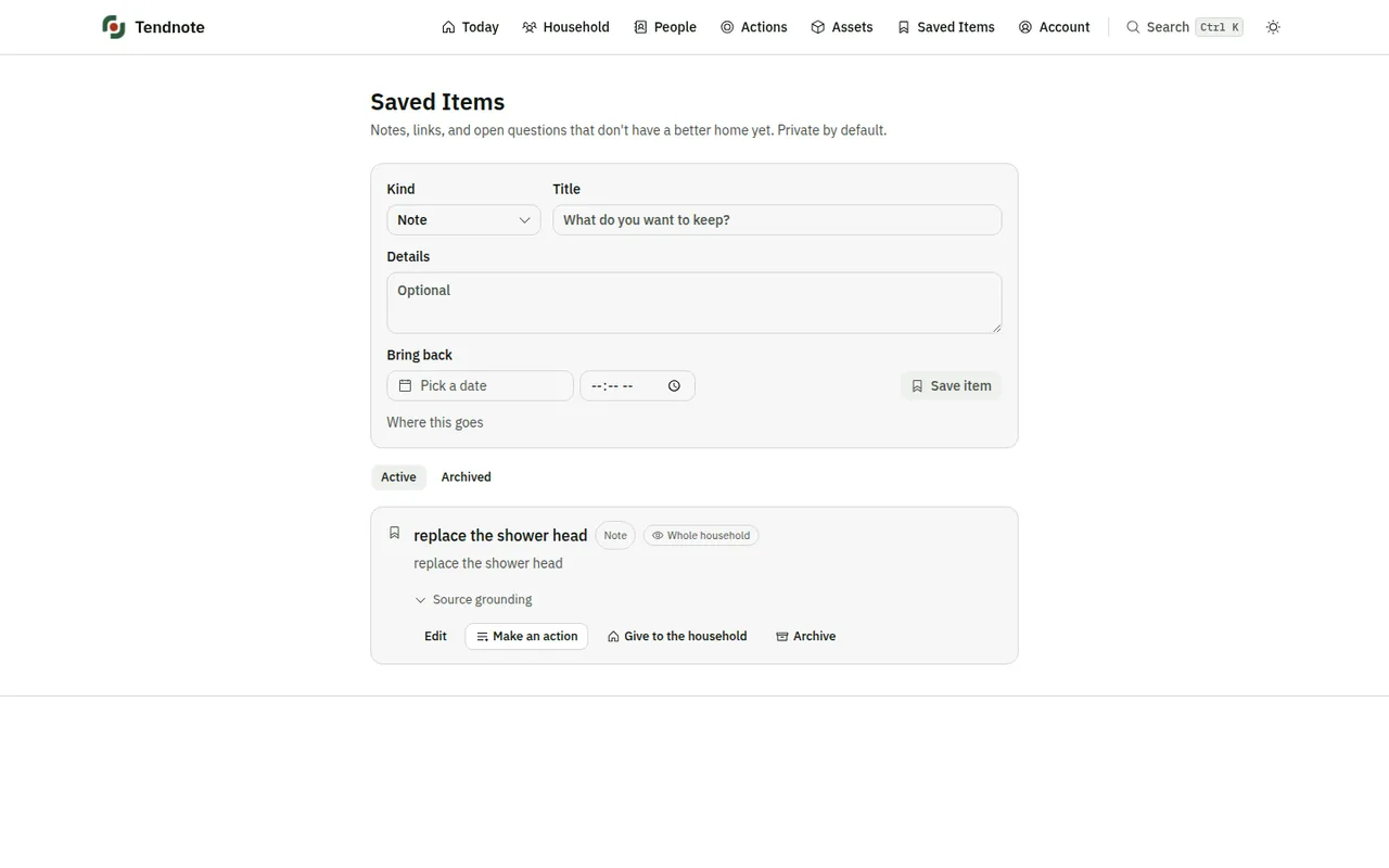 tendnote's Saved Items view: a form for a note, link or open question above one saved item carrying a source-grounding disclosure and a Make an action control.